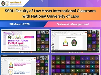 SSRU Faculty of Law Hosts International
Classroom with National University of
Laos